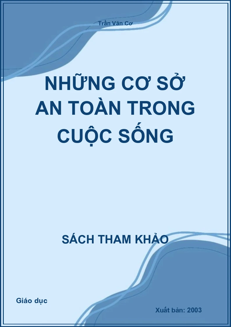 Những Cơ Sở An Toàn Trong Cuộc Sống