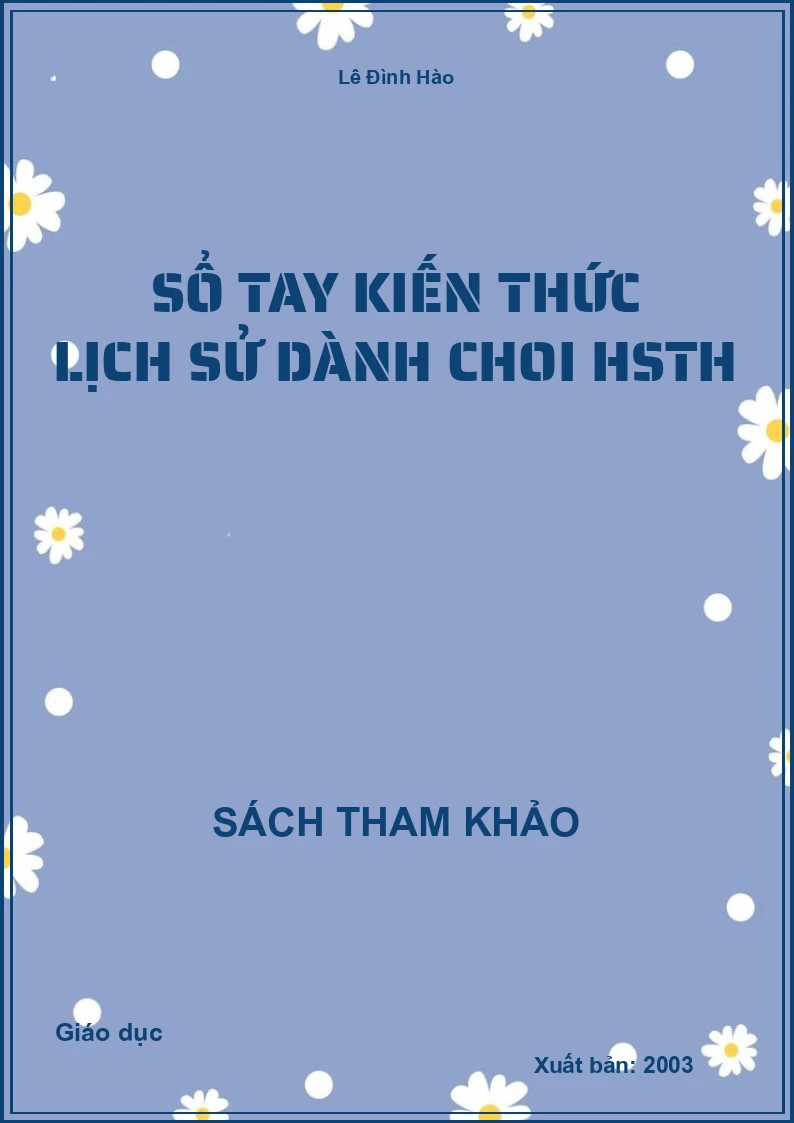 Sổ Tay Kiến Thức Lịch Sử Dành Choi Hsth
