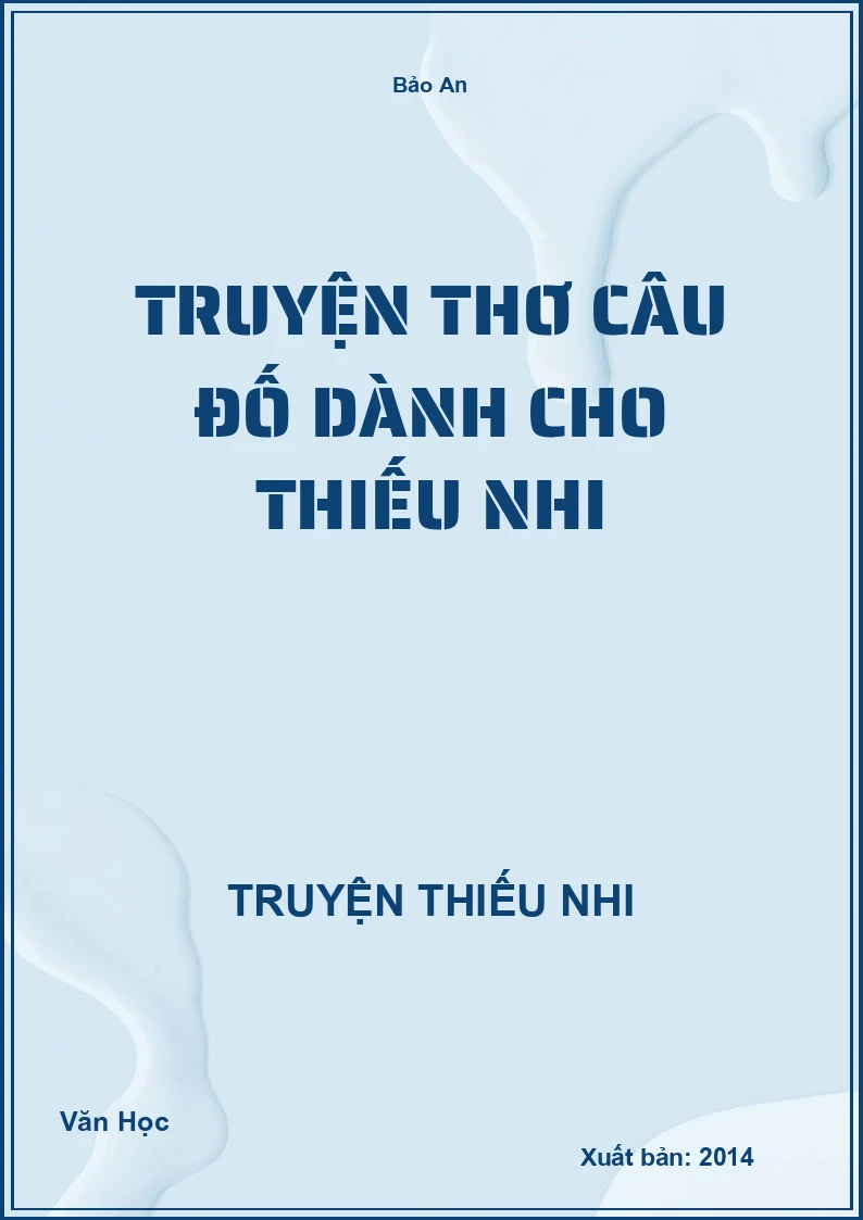 Truyện Thơ Câu Đố Dành Cho Thiếu Nhi