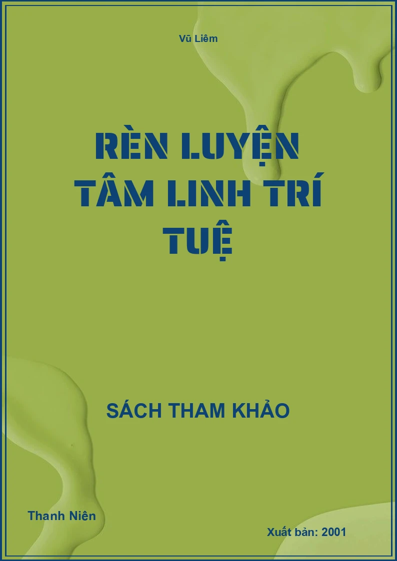 Rèn Luyện Tâm Linh Trí Tuệ