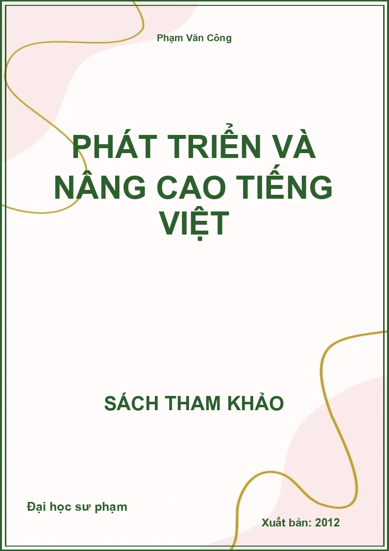 Phát Triển Và Nâng Cao Tiếng Việt
