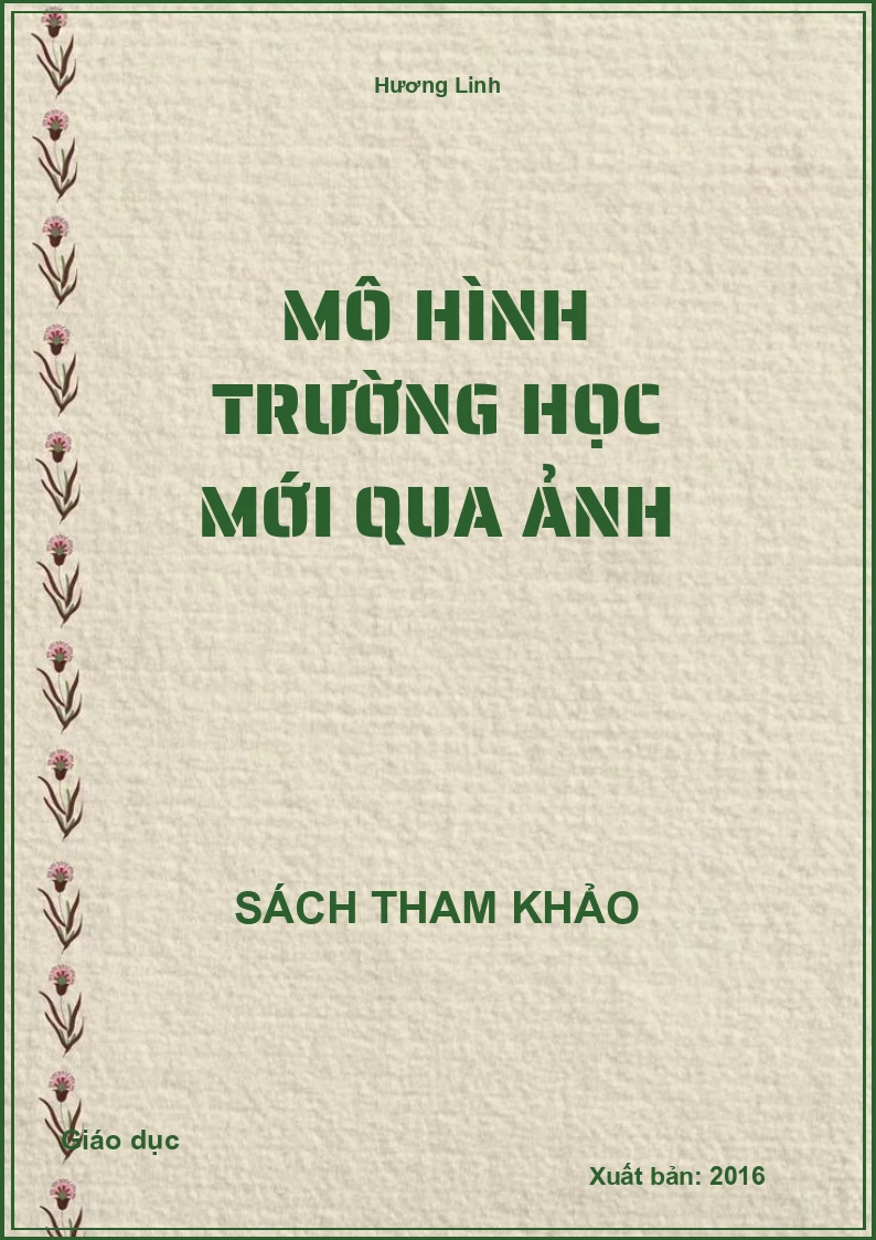 Mô Hình Trường Học Mới Qua Ảnh