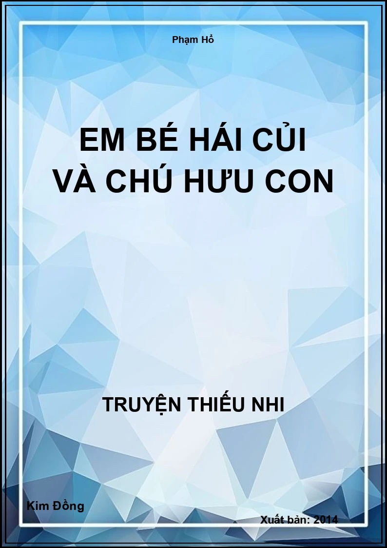 Em Bé Hái Củi Và Chú Hưu Con