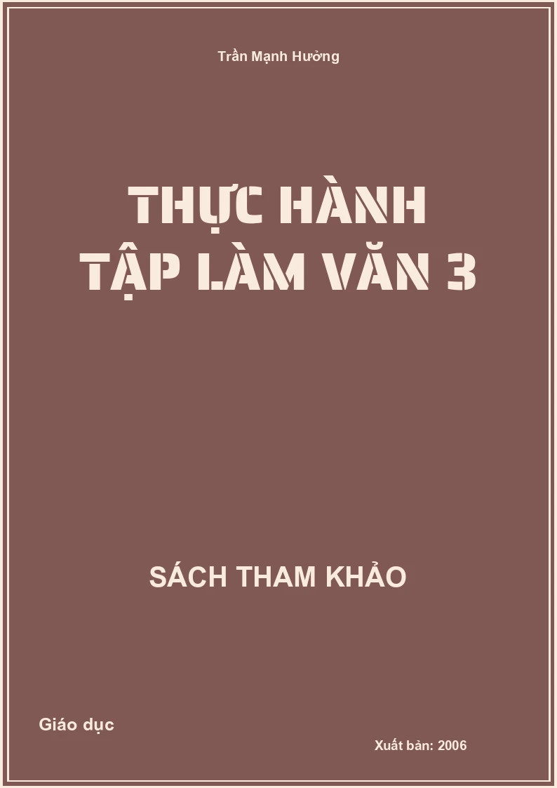 Thực Hành Tập Làm Văn 3