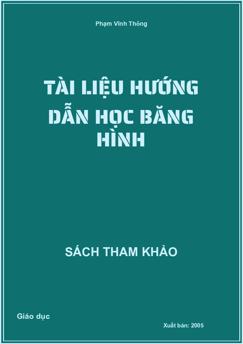 Tài Liệu Hướng Dẫn Học Băng Hình