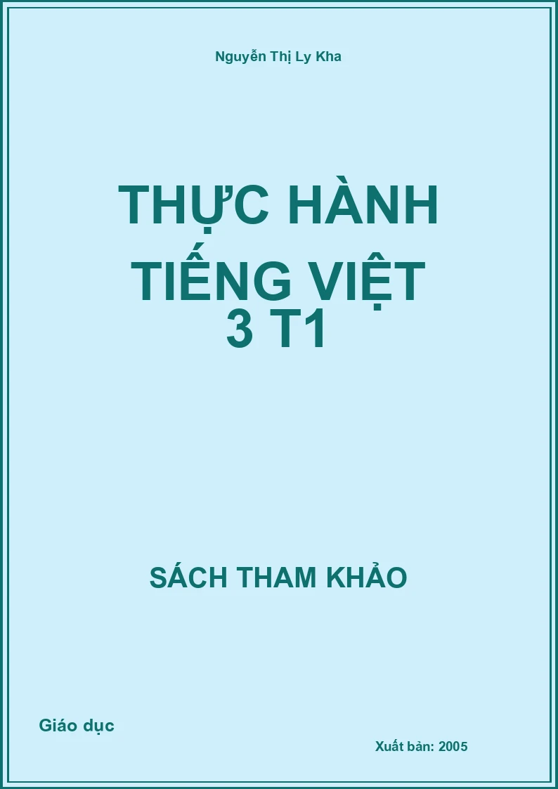 Thực Hành Tiếng Việt 3 T1