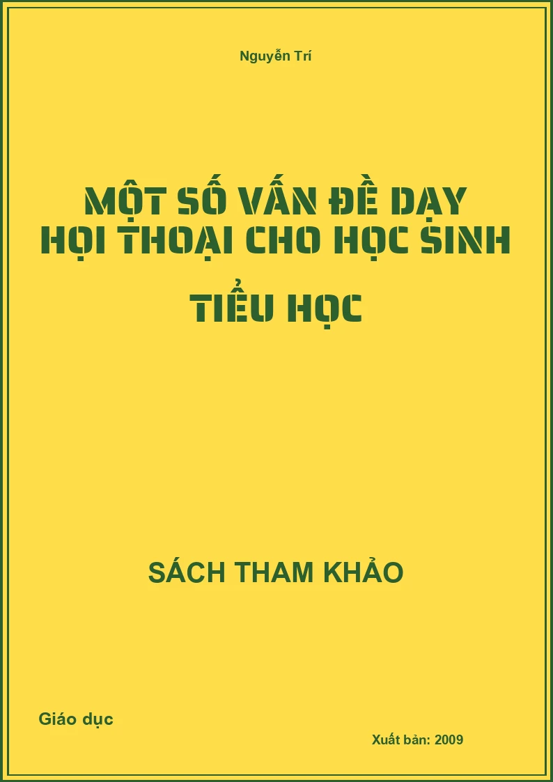 Một Số Vấn Đề Dạy Họi Thoại Cho Học Sinh Tiểu Học