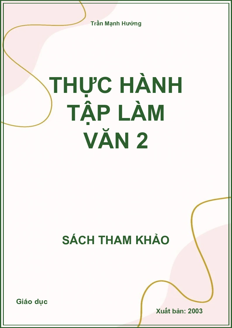 Thực Hành Tập Làm Văn 2