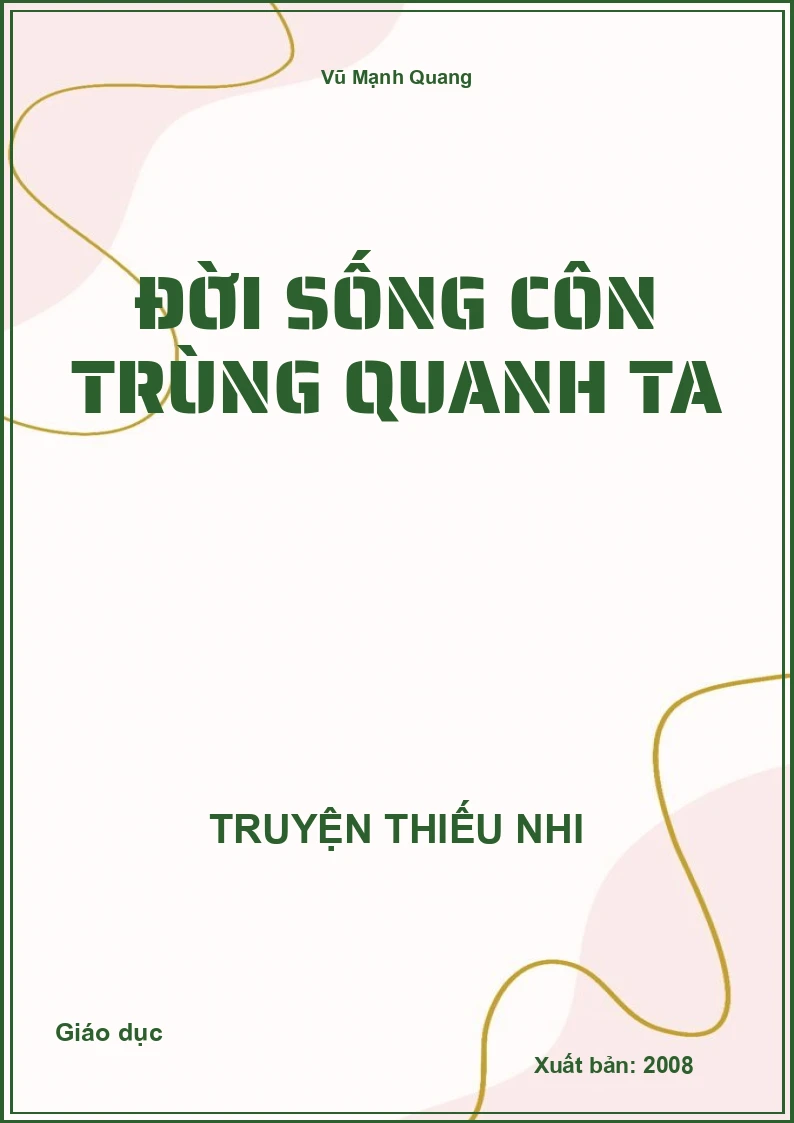 Đời Sống Côn Trùng Quanh Ta