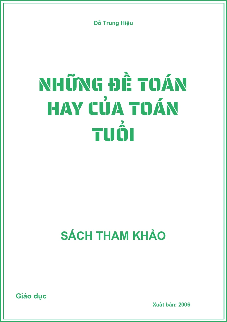 Những Đề Toán Hay Của Toán Tuổi