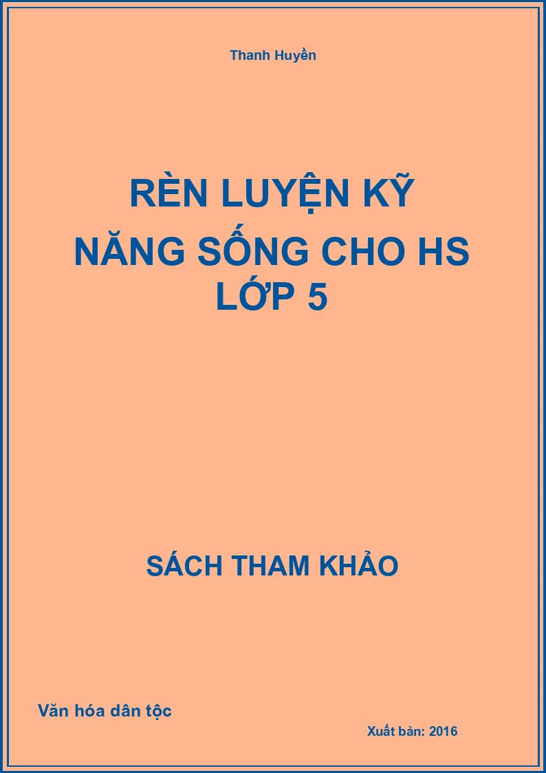 Rèn Luyện Kỹ Năng Sống Cho Hs Lớp 5