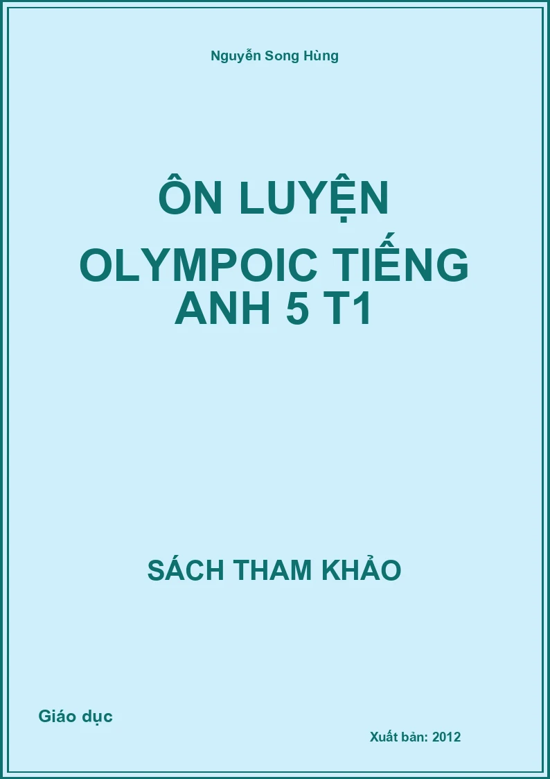Ôn Luyện Olympoic Tiếng Anh 5 T1