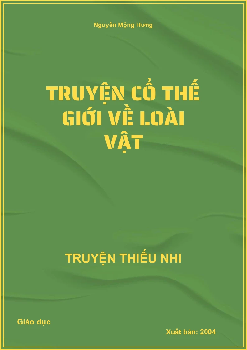 Truyện Cổ Thế Giới Về Loài Vật