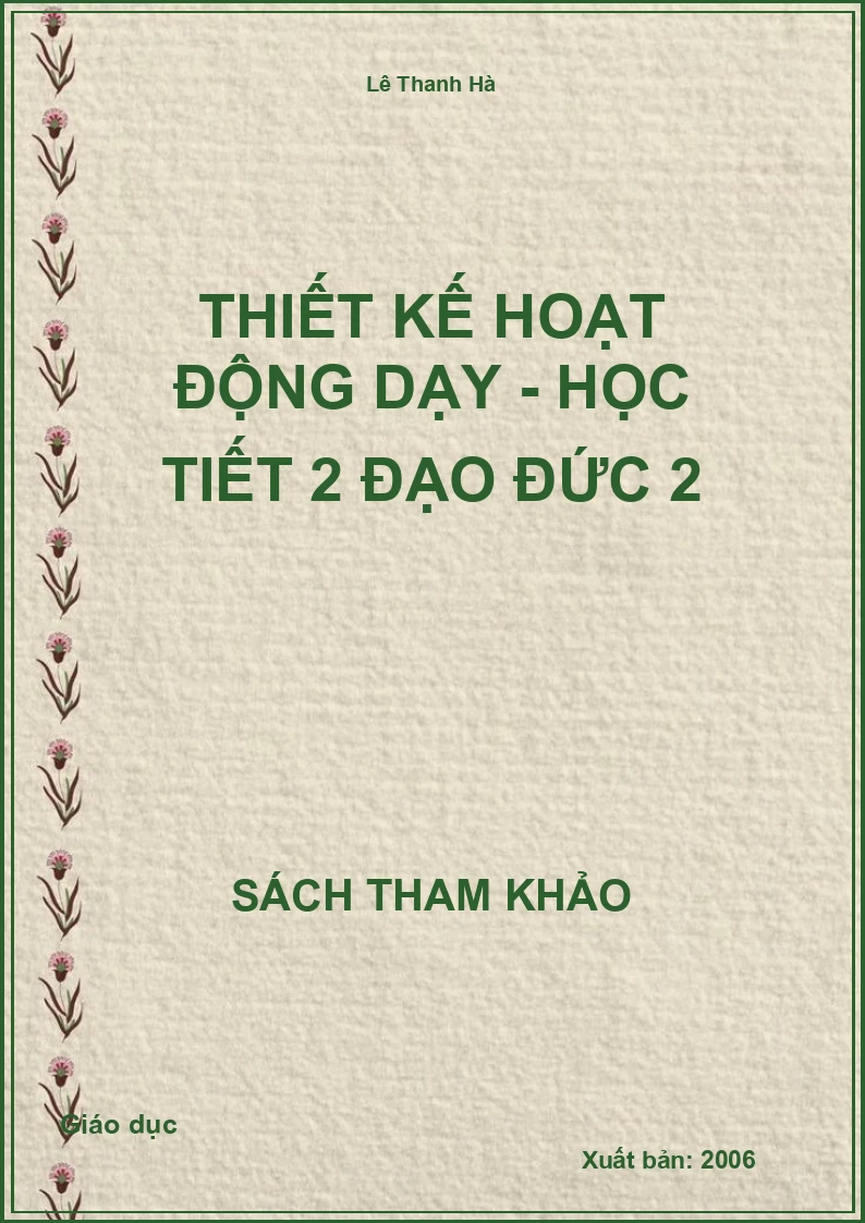Thiết Kế Hoạt Động Dạy - Học Tiết 2 Đạo Đức 2