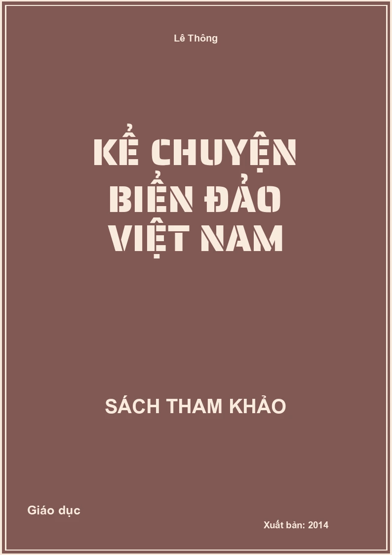 Kể Chuyện Biển Đảo Việt Nam