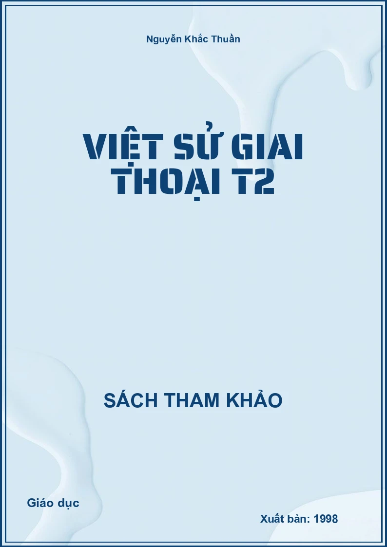 Việt Sử Giai Thoại T2