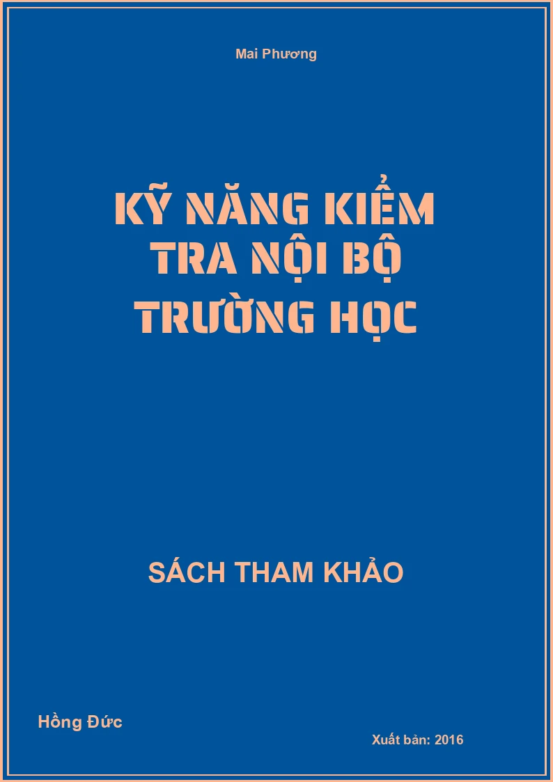Kỹ Năng Kiểm Tra Nội Bộ Trường Học