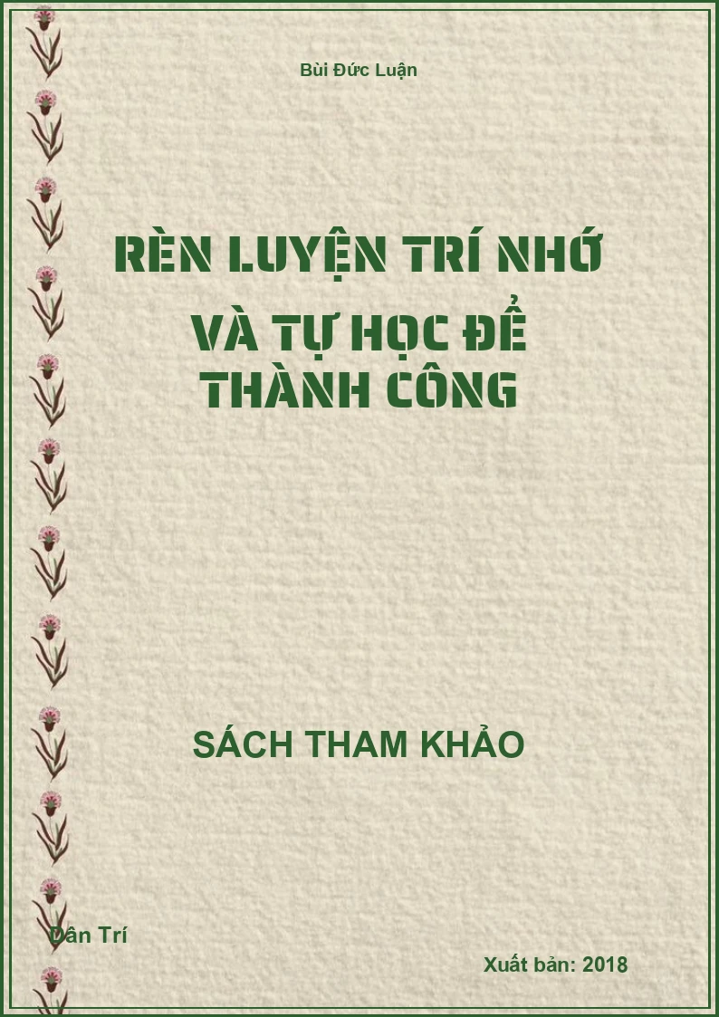 Rèn Luyện Trí Nhớ Và Tự Học Để Thành Công