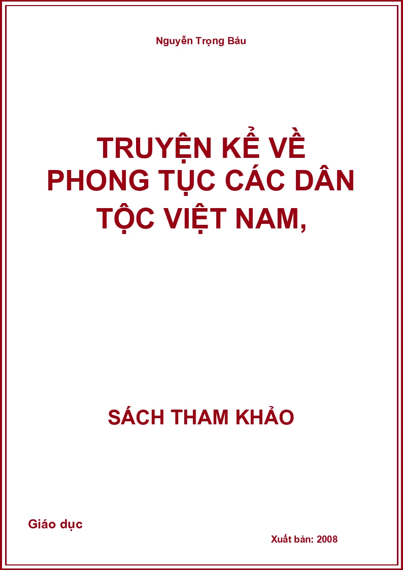 Truyện Kể Về Phong Tục Các Dân Tộc Việt Nam,