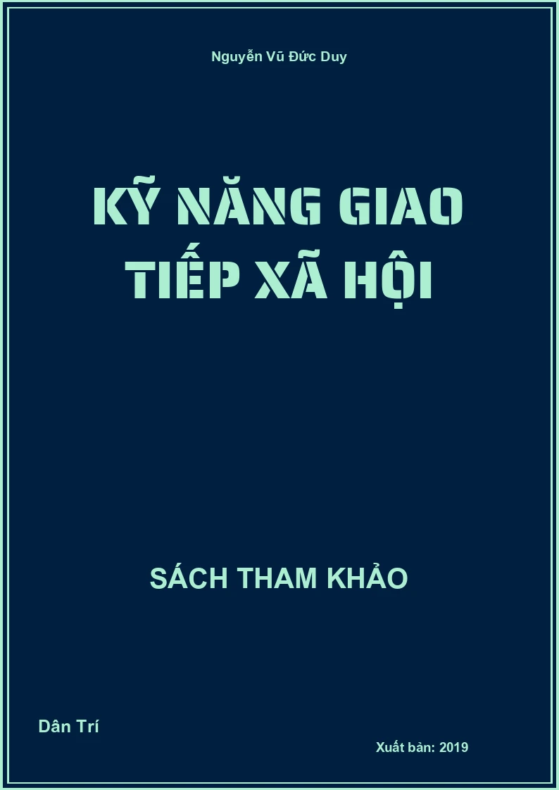 Kỹ Năng Giao Tiếp Xã Hội