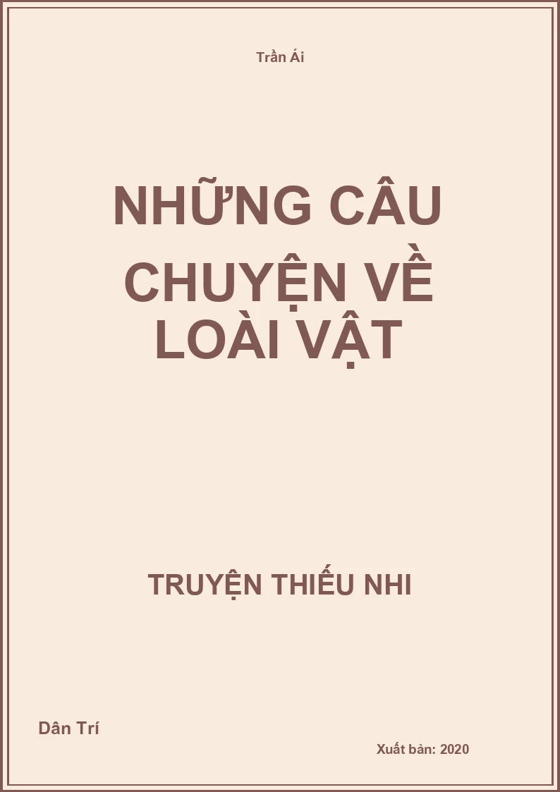 Những Câu Chuyện Về Loài Vật