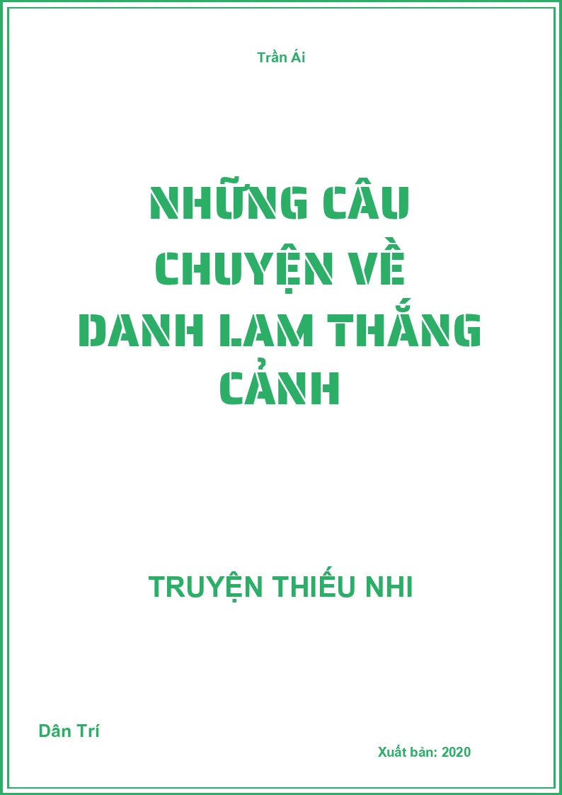 Những Câu Chuyện Về Danh Lam Thắng Cảnh