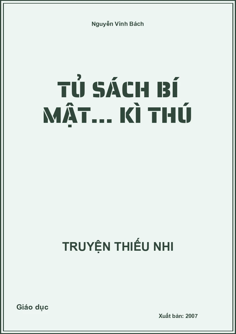 Tủ Sách Bí Mật… Kì Thú