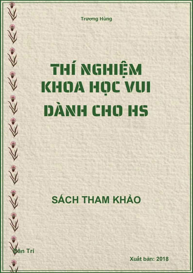 Thí Nghiệm Khoa Học Vui Dành Cho Hs