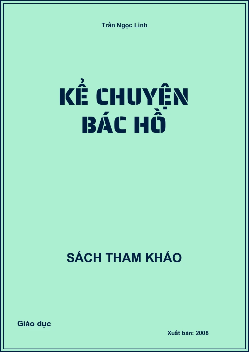 Kể Chuyện Bác Hồ