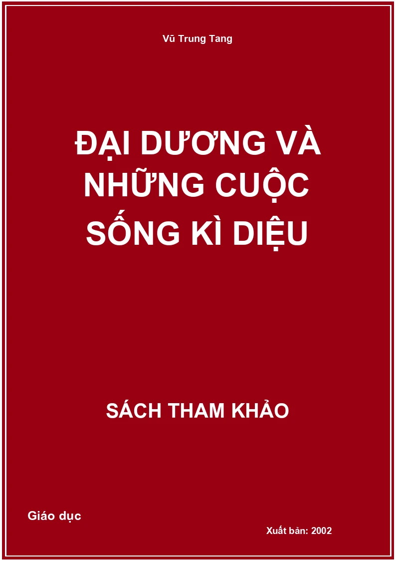 Đại Dương Và Những Cuộc Sống Kì Diệu