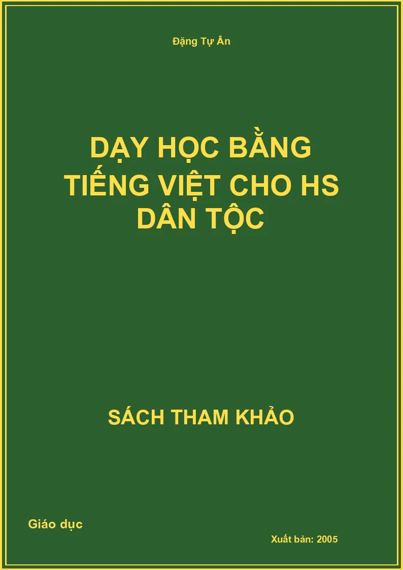 Dạy Học Bằng Tiếng Việt Cho Hs Dân Tộc