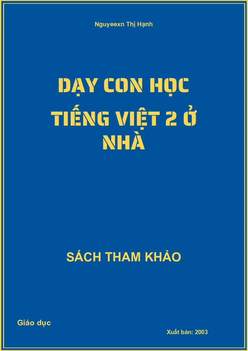 Dạy Con Học Tiếng Việt 2 Ở Nhà