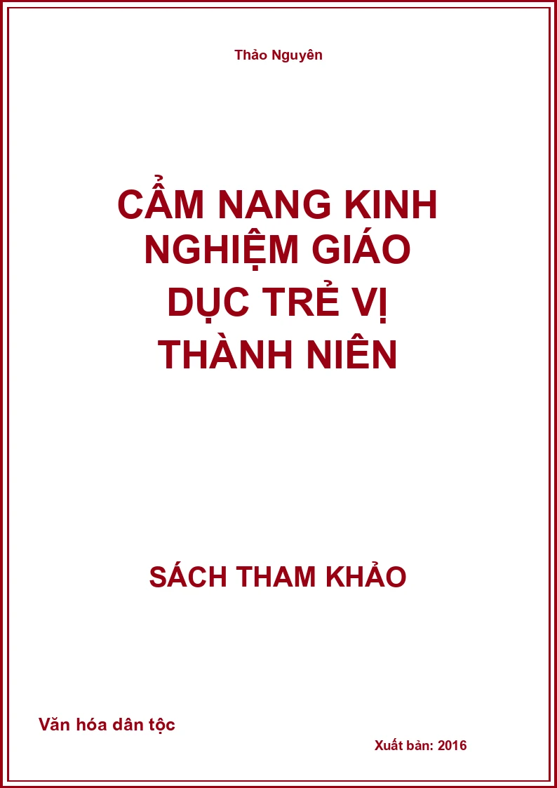 Cẩm Nang Kinh Nghiệm Giáo Dục Trẻ Vị Thành Niên