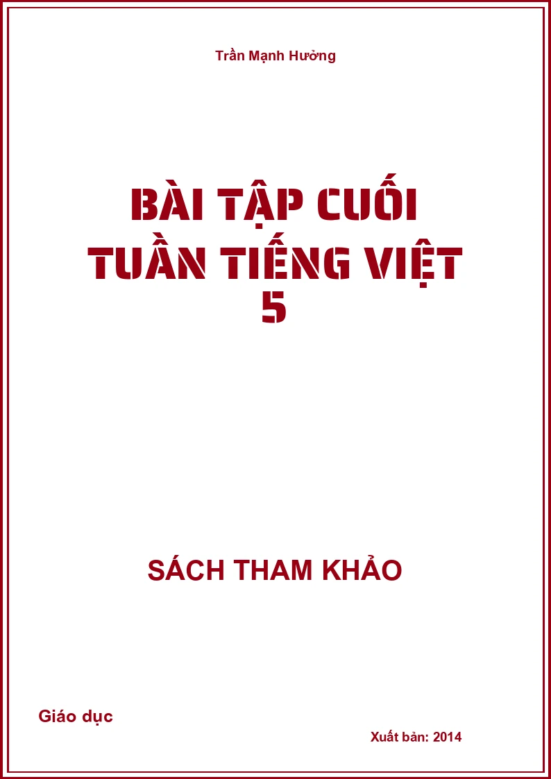 Bài Tập Cuối Tuần Tiếng Việt 5
