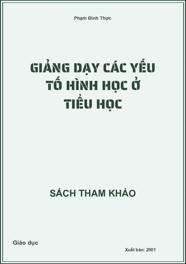 Giảng Dạy Các Yếu Tố Hình Học Ở Tiểu Học