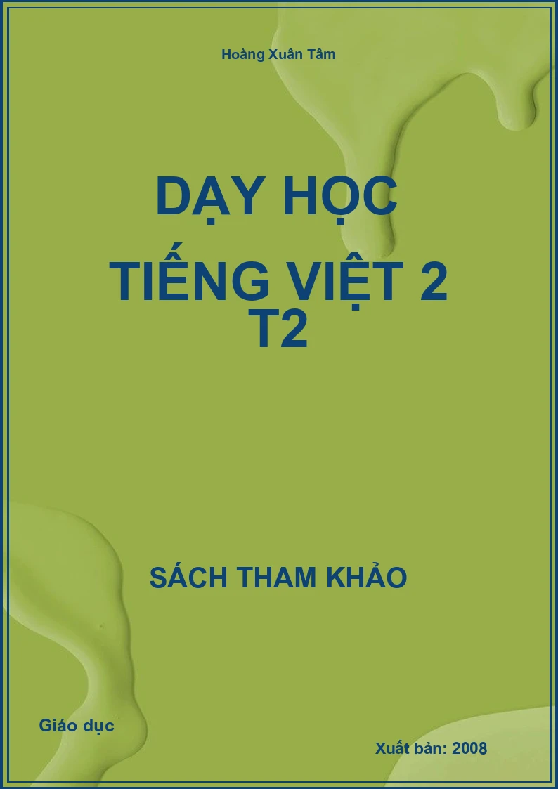 Dạy Học Tiếng Việt 2 T2
