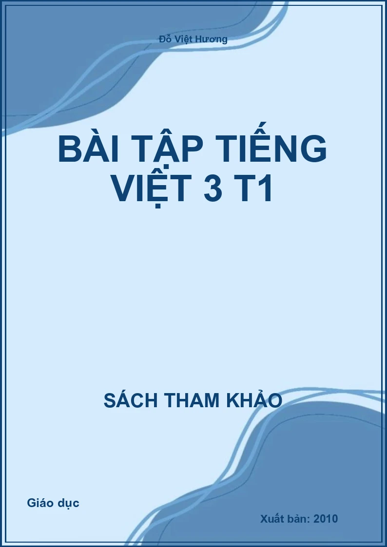 Bài Tập Tiếng Việt 3 T1