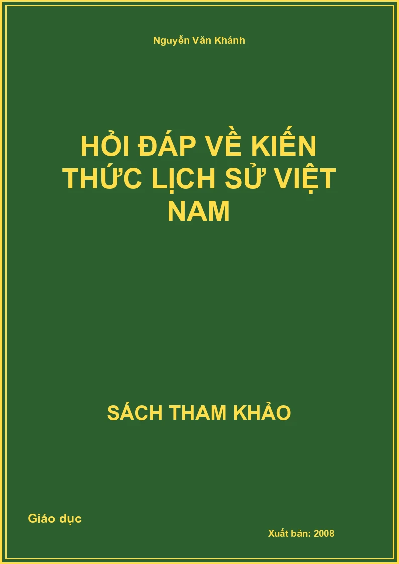 Hỏi Đáp Về Kiến Thức Lịch Sử Việt Nam