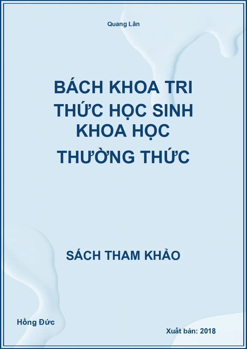 Bách Khoa Tri Thức Học Sinh Khoa Học Thường Thức