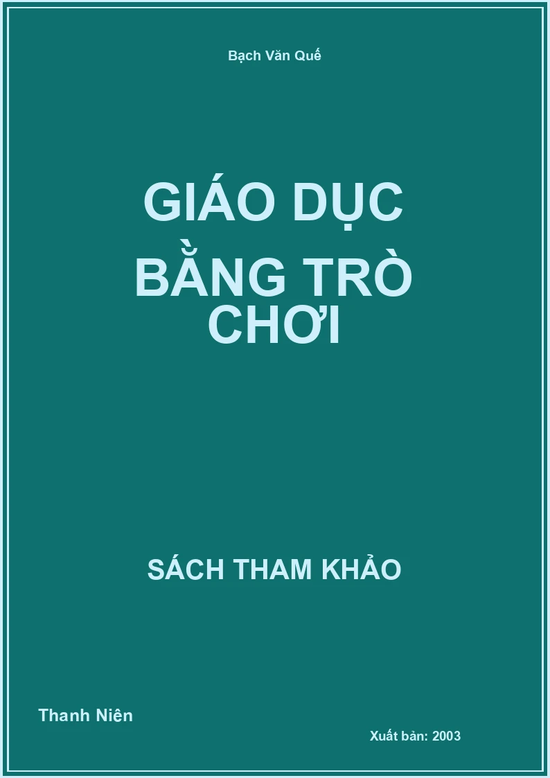Giáo Dục Bằng Trò Chơi
