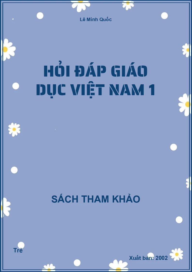 Hỏi Đáp Giáo Dục Việt Nam 1