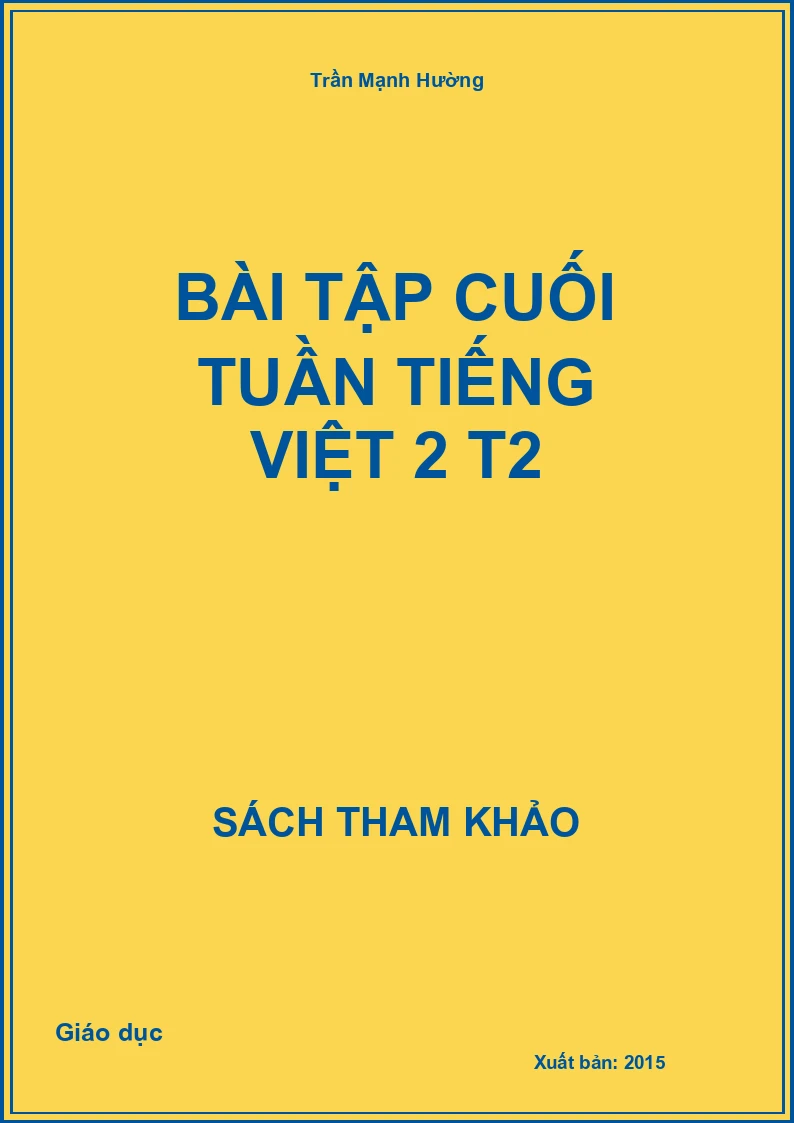 Bài Tập Cuối Tuần Tiếng Việt 2 T2