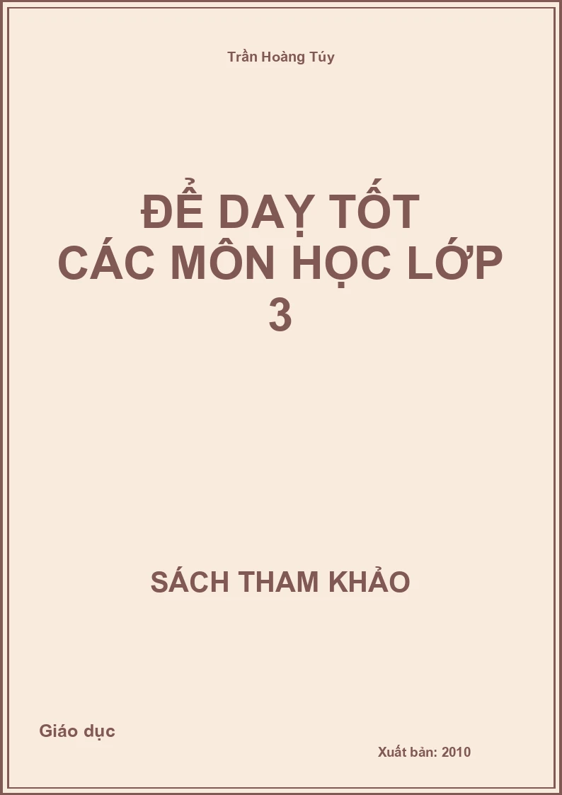 Để Daỵ Tốt Các Môn Học Lớp 3