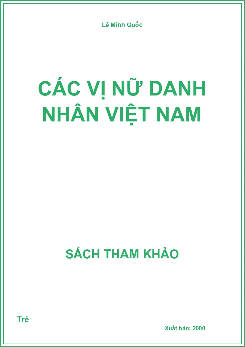 Các Vị Nữ Danh Nhân Việt Nam
