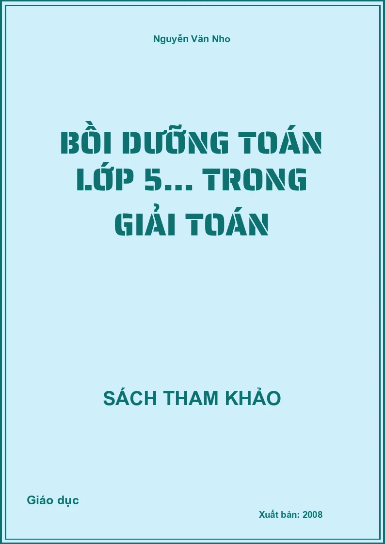 Bồi Dưỡng Toán Lớp 5… Trong Giải Toán
