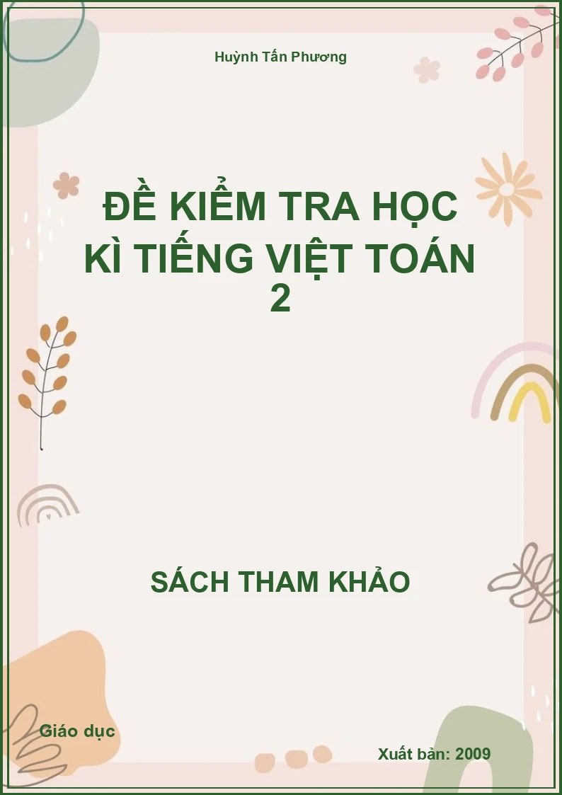 Đề Kiểm Tra Học Kì Tiếng Việt Toán 2