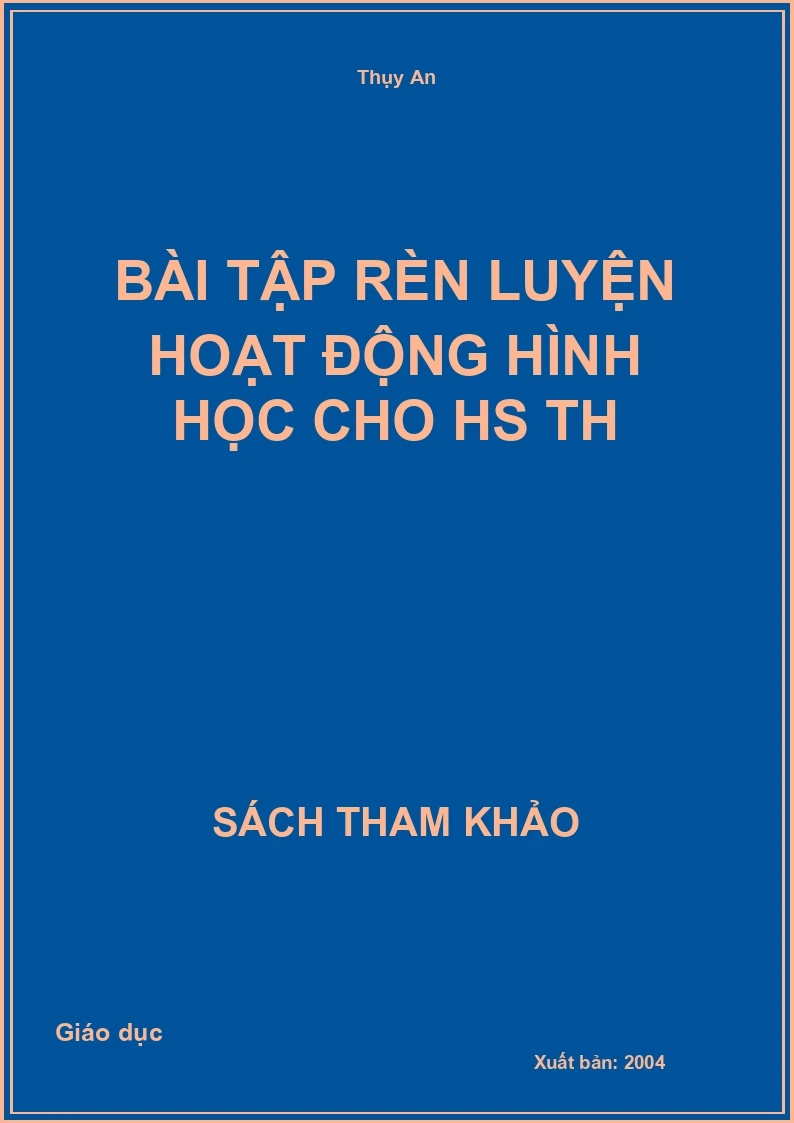 Bài Tập Rèn Luyện Hoạt Động Hình Học Cho Hs Th