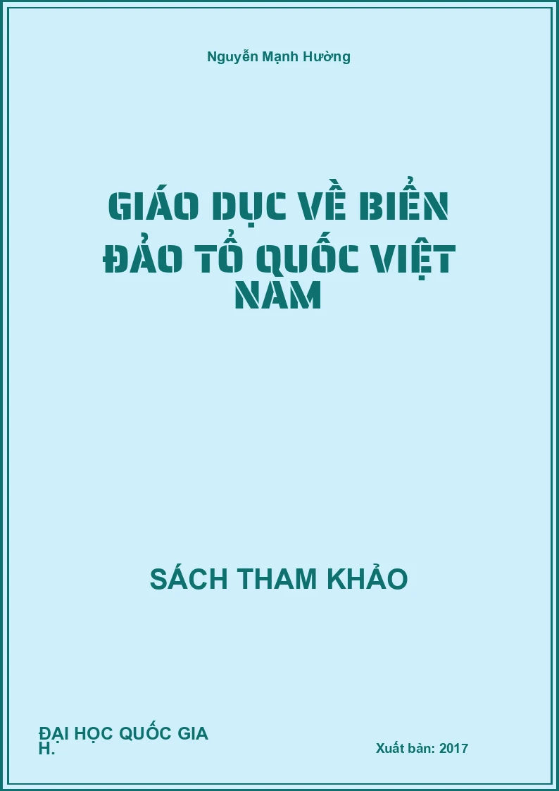 Giáo Dục Về Biển Đảo Tổ Quốc Việt Nam