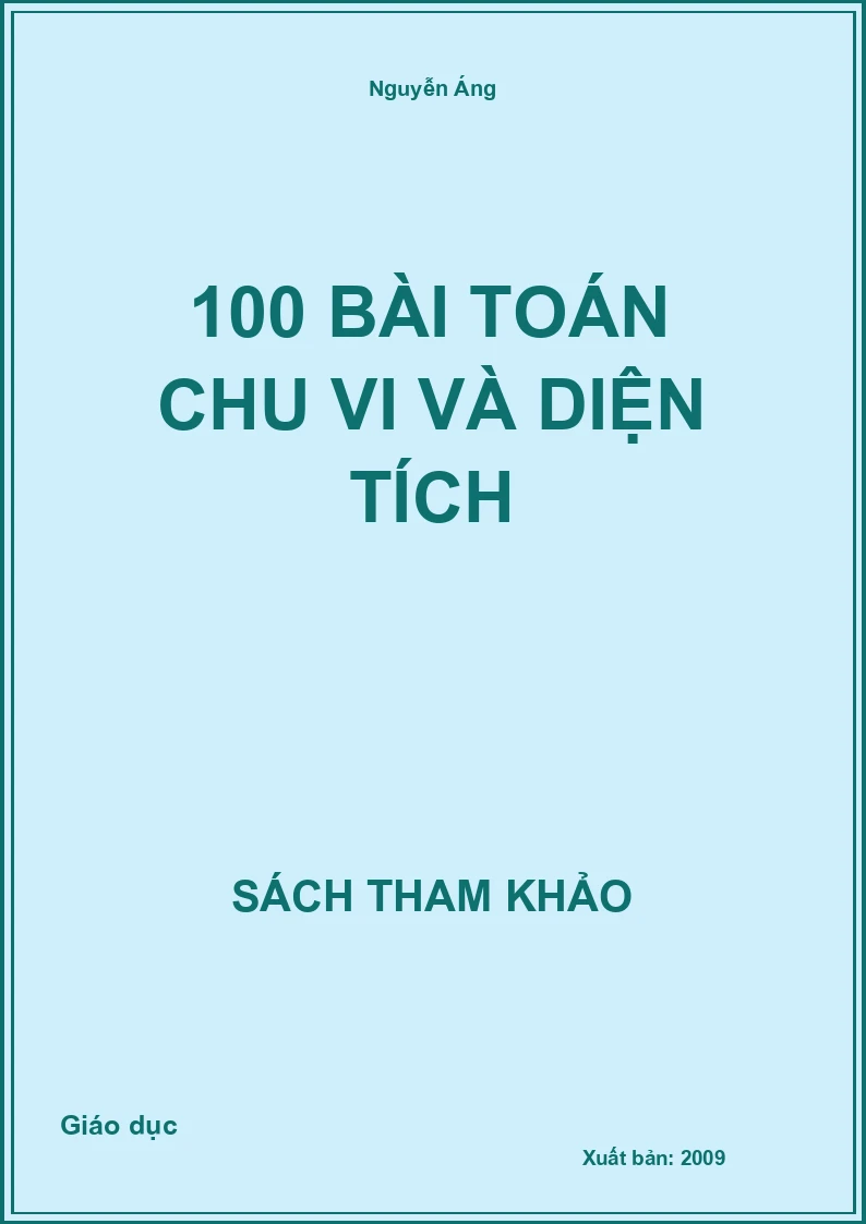 100 Bài Toán Chu Vi Và Diện Tích