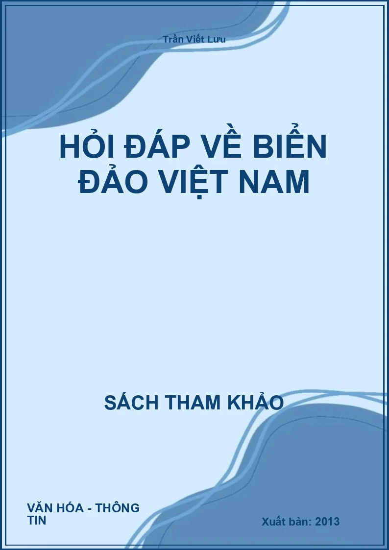 Hỏi Đáp Về Biển Đảo Việt Nam